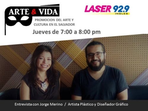 Radio - Entrevista a Jorge A. Merino en radio Láser El Salvador - Programa Arte y Vida con Elsa Leistenschneider